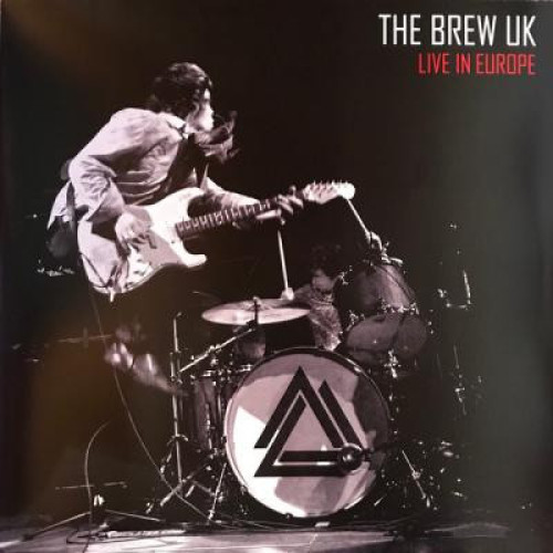 Вініловий диск The Brew UK: Live In Europe