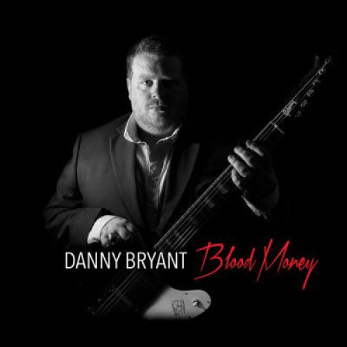 Вініловий диск Bryant,Danny: Blood Money