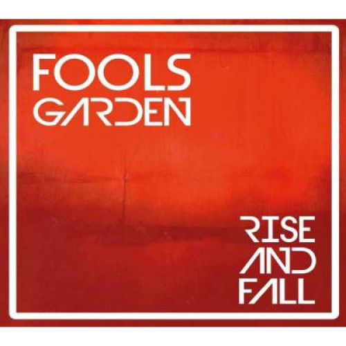 Вініловий диск Fools Garden: Rise And Fall