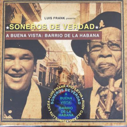 Вініловий диск Soneros De Verdad: A Buena Vista: