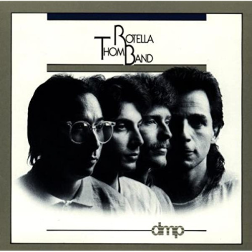 Вініловий диск Rotella, Thom Band: TRB