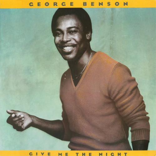 Вініловий диск LP George Benson: Give Me The Night -Hq