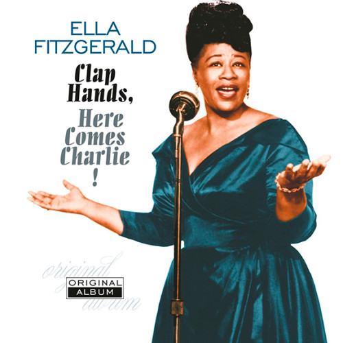 Вініловий диск Ella Fitzgerald: Clap Hands, Here Comes..