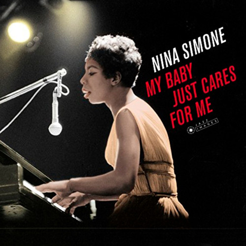 Вініловий диск Nina Simone: My Baby Just Cares For Me