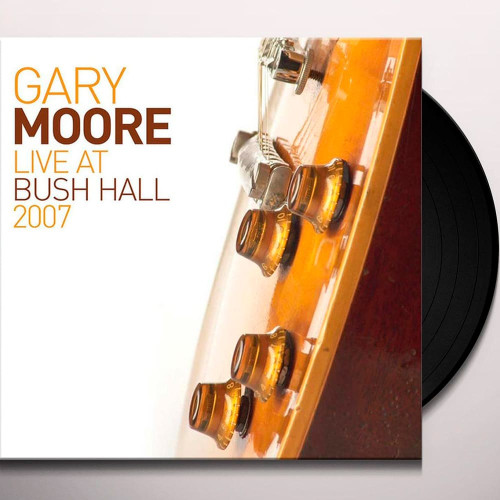 Вініловий диск Gary Moore: Live At Bush Hall 2007 -Gatefold /2LP
