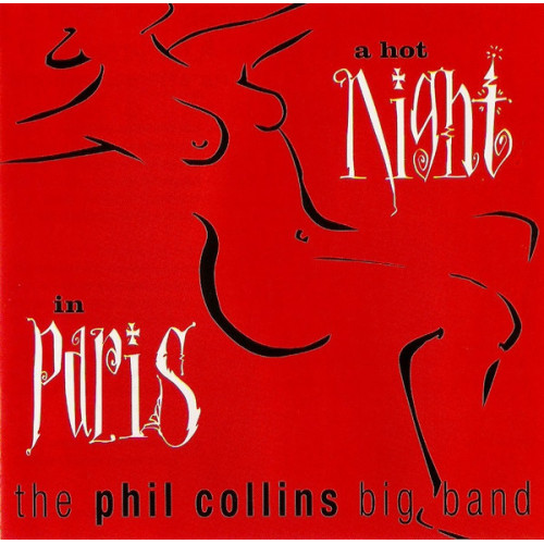 Вініловий диск Phil Collins: A Hot Night In Paris /2LP