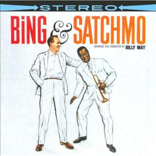 Вініловий диск Louis Armstrong & Bing Crosby: Bing & Satchmo -Hq