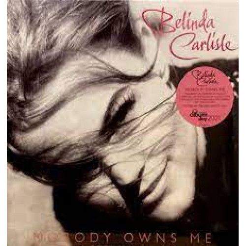 Вініловий диск Belinda Carlisle: Nobody Owns Me -Hq