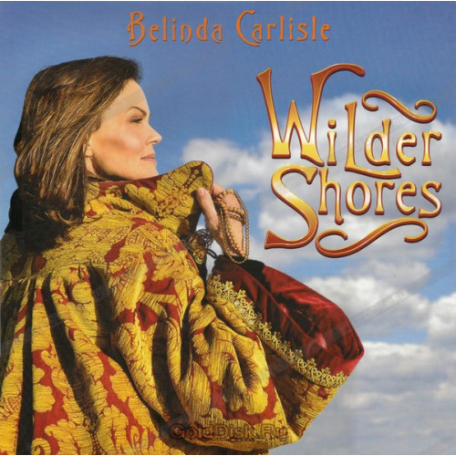 Вініловий диск Belinda Carlisle: Wilder Shores -Rsd /2LP