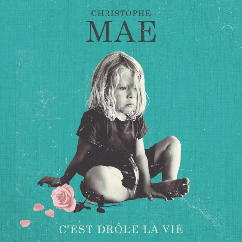 Вініловий диск Christophe Mae: C'est Drole La Vie -Ltd