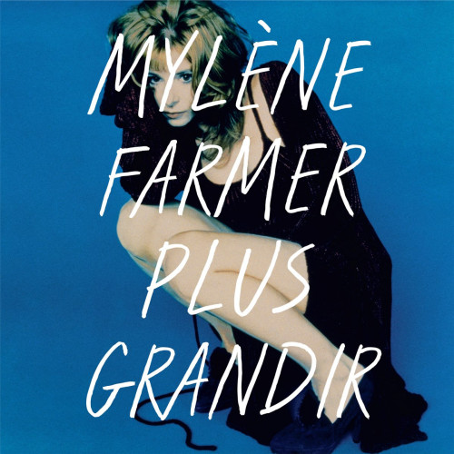 Вініловий диск Mylene Farmer: Plus Grandir - Best Of 1986-1996 /2LP