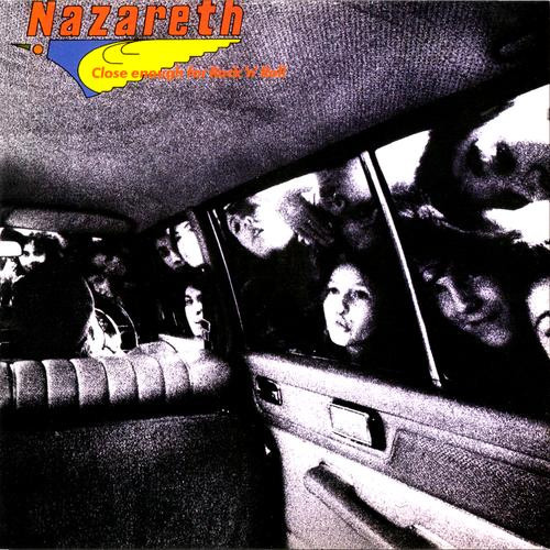 Вініловий диск Nazareth: Close Enough For Rock'n'Roll